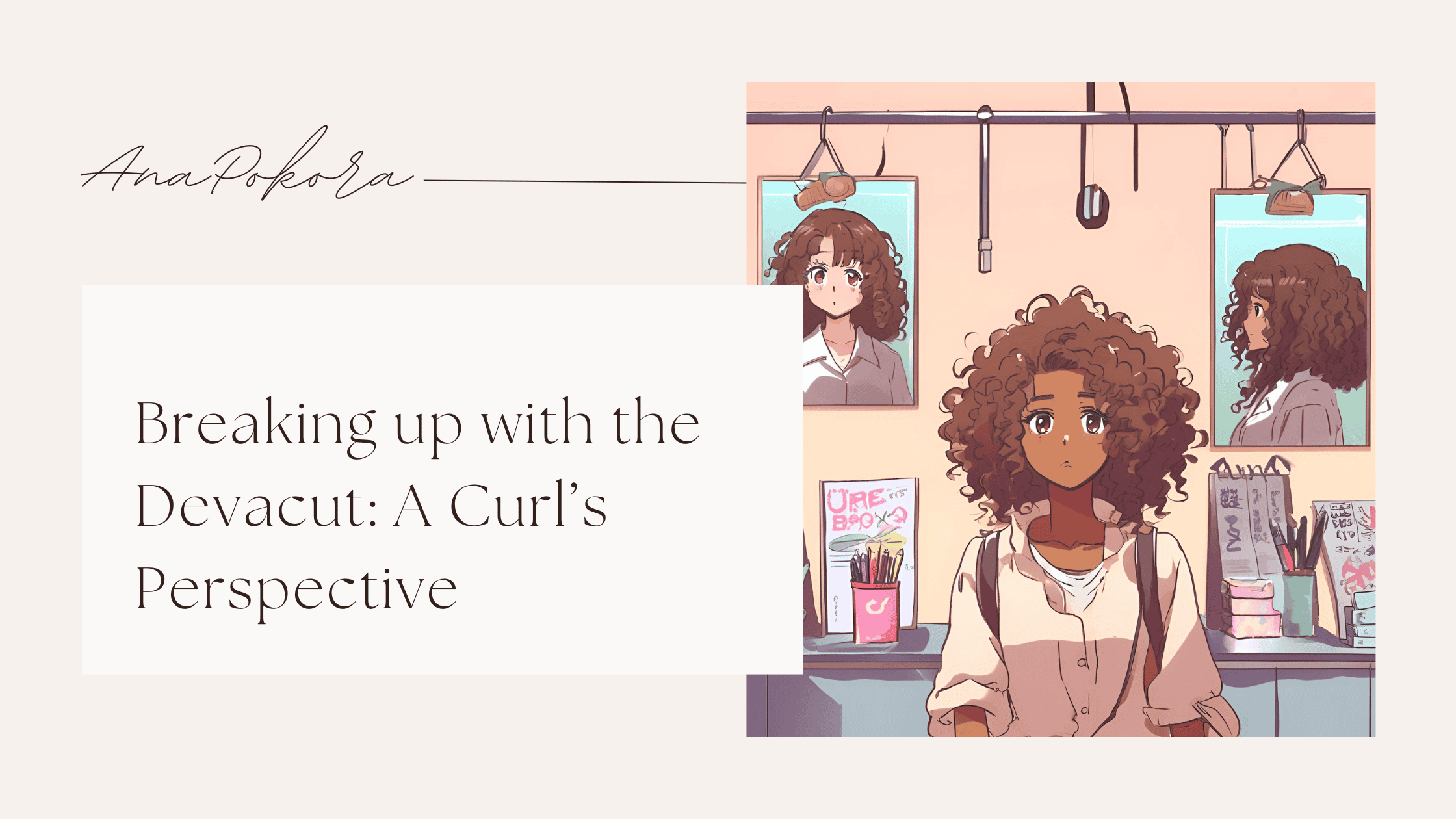 Illustrated blog banner titled “Breaking Up with the Devacut: A Curl’s Perspective” featuring a cartoon woman with curly hair sitting in a salon.
