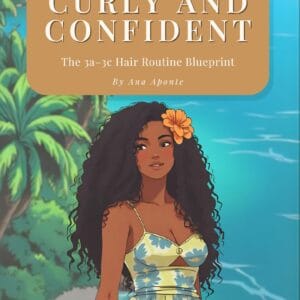 Curly & Confident: The 3A–3C Curly Hair Blueprint (Digital Download)
