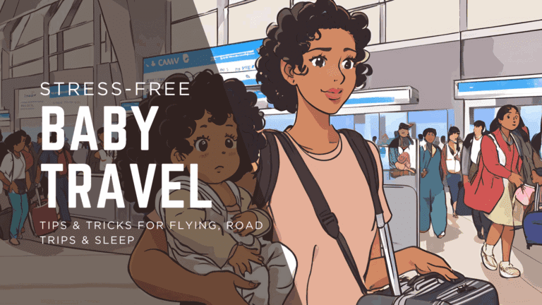 Illustration of a mom holding her baby in a busy airport, surrounded by travelers with luggage. The text overlay reads “Stress-Free Baby Travel: Tips & Tricks for Flying, Road Trips & Sleep