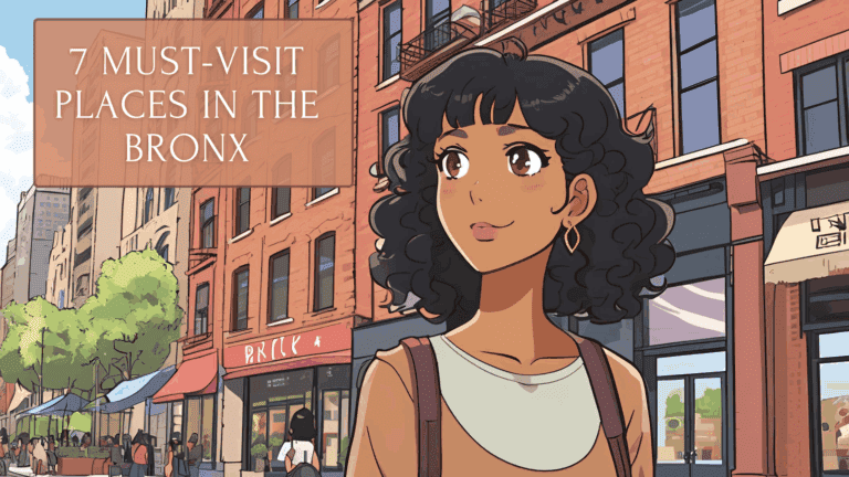 Illustration of a woman with curly hair walking through a vibrant Bronx street, surrounded by red-brick buildings and local shops, with text overlay reading "7 Must-Visit Places in the Bronx.