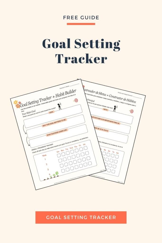 Printable Goal Setting Tracker free guide cover featuring two pages—one in English and one in Spanish—with habit tracking sections, reflection prompts, and progress checklists.