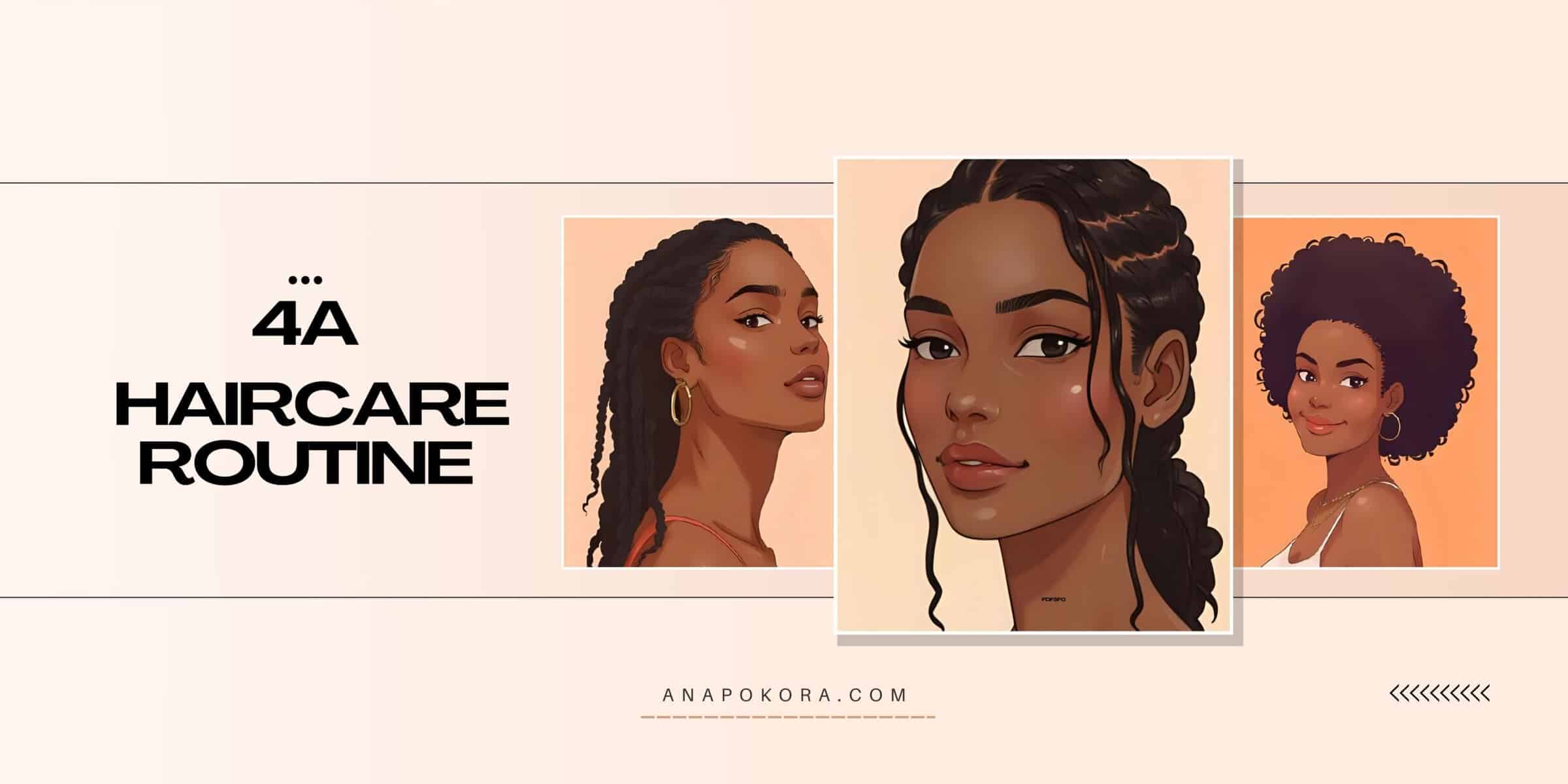 Illustrated banner featuring three brown-skinned women with 4A natural hair — one with braids, one with a puff, and one with cornrows — representing healthy curly hair care and protective styling tips.