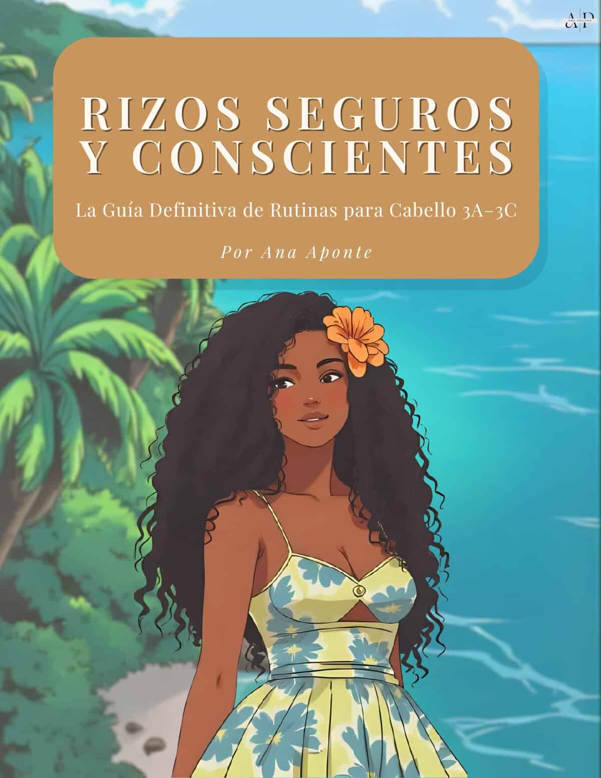Portada del ebook Rizos Seguros y Conscientes para cabello 3A–3C.